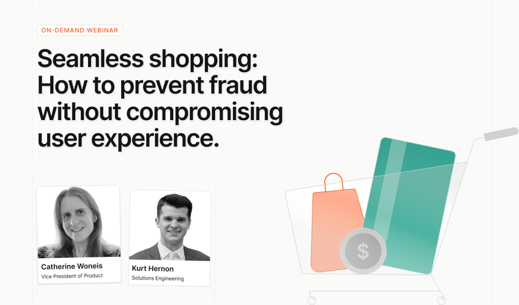 [WEBINAR] Seamless shopping: How to prevent fraud without compromising user experience