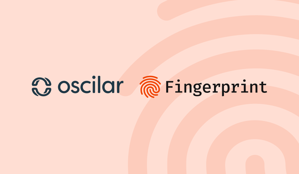 Fingerprint and Oscilar Partner to Bring Frictionless Fraud Prevention to The Fintech Industry